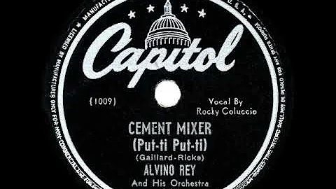1946 HITS ARCHIVE: Cement Mixer (Put-ti Put-ti) - ...