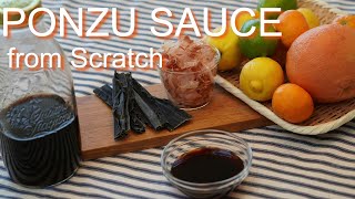 【Ponzu Sauce Recipe】Easy Homemade Ponzu /Japanese Cooking 簡単手作りポン酢の作り方 自製柚香油醋醬食譜