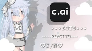☁️⭐️C.AI BOTS REACT TO Y/N⭐️☁️ [PT.1/3] (🇨🇴🇪🇦/🇱🇷/🇧🇷) •Not original• |MY BOTS|