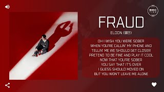 eldon (엘던) - Fraud [가사]