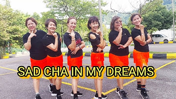 SAD CHA IN MY DREAMS Line Dance [CHOREO:  MOLLY YEOH (MY) ,OCT