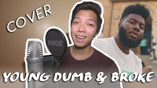 Young Dumb & Broke - Khalid (ACOUSTIC COVER)
