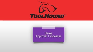 Using Approval Processes in ToolHound 6