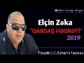 Elçin Zəka - Qardaş Həsrəti Mp3 Song