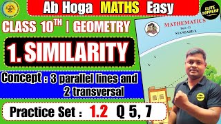 Similarity|Practice Set 1.2|3 parallel lines and 2 transversal|Geometry|maharashtra board #class10th
