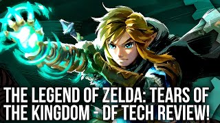 The Legend of Zelda: Tears of the Kingdom  DF Tech Review  Is It Really 'Too Big for Switch'...?