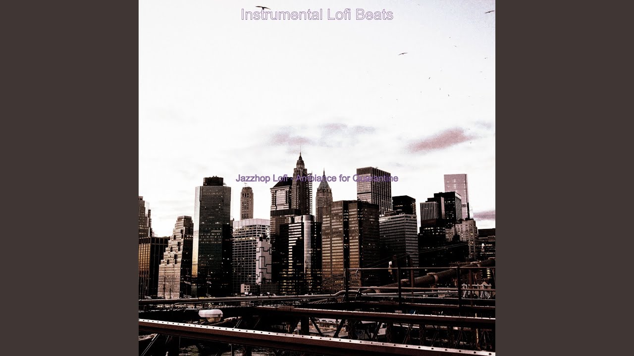 Exciting Hip Hop Jazz Lofi - Bgm for Stress Relief