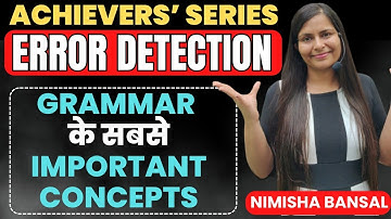 ERROR DETECTION | SSC | BANK | GRAMMAR के सबसे IMPORTANT CONCEPTS | ACHIEVERS