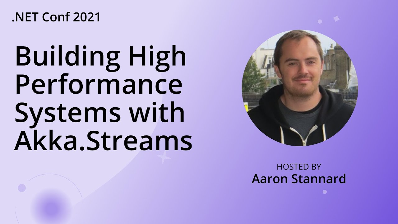 Building High Performance Systems with Akka.Streams