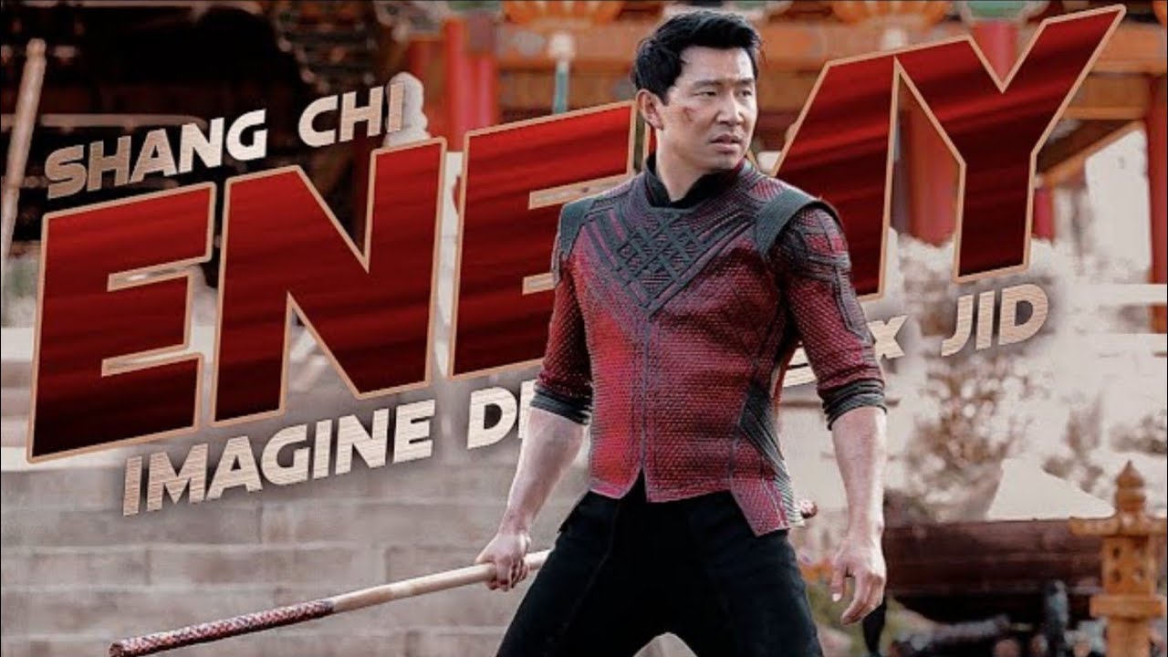 Shang-chi Imagine Dragons & JID - Enemy song video