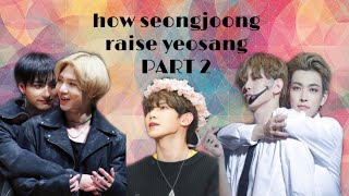 how seongjoong raise yeosang part 2