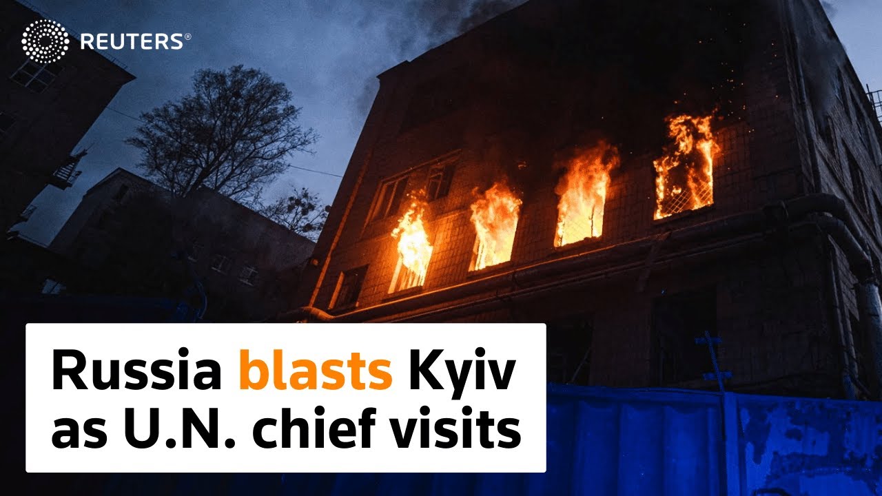Russia blasts Kyiv as U.N. chief visits