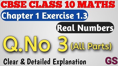 Chapter 1 - Exercise 1.3 (Q.No 3) - Real Numbers - CBSE Class 10th Maths in Tamil - NCERT - GS