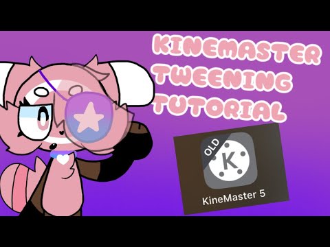 KINEMASTER TWEENING TUTORIAL!! (First Tutorial Video I’ve Ever Created! + Trash Explanation)