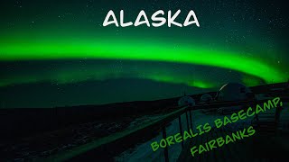 A solo trip to Alaska in October : Northern lights and Borealis basecamp