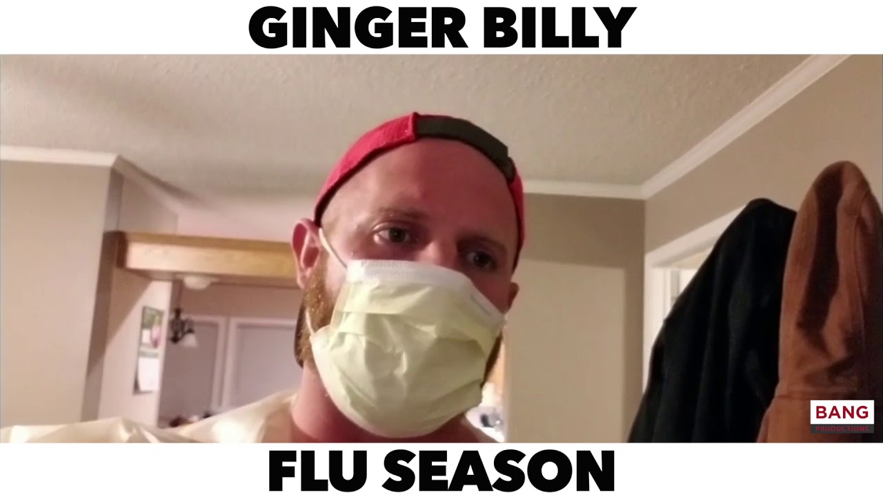 COMEDIAN GINGER BILLY FLU SEASON! LOL FUNNY COMEDY LAUGH YouTube