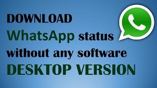 Download WhatsApp Status or Profile picture on desktop PC version (Windows) screenshot 4