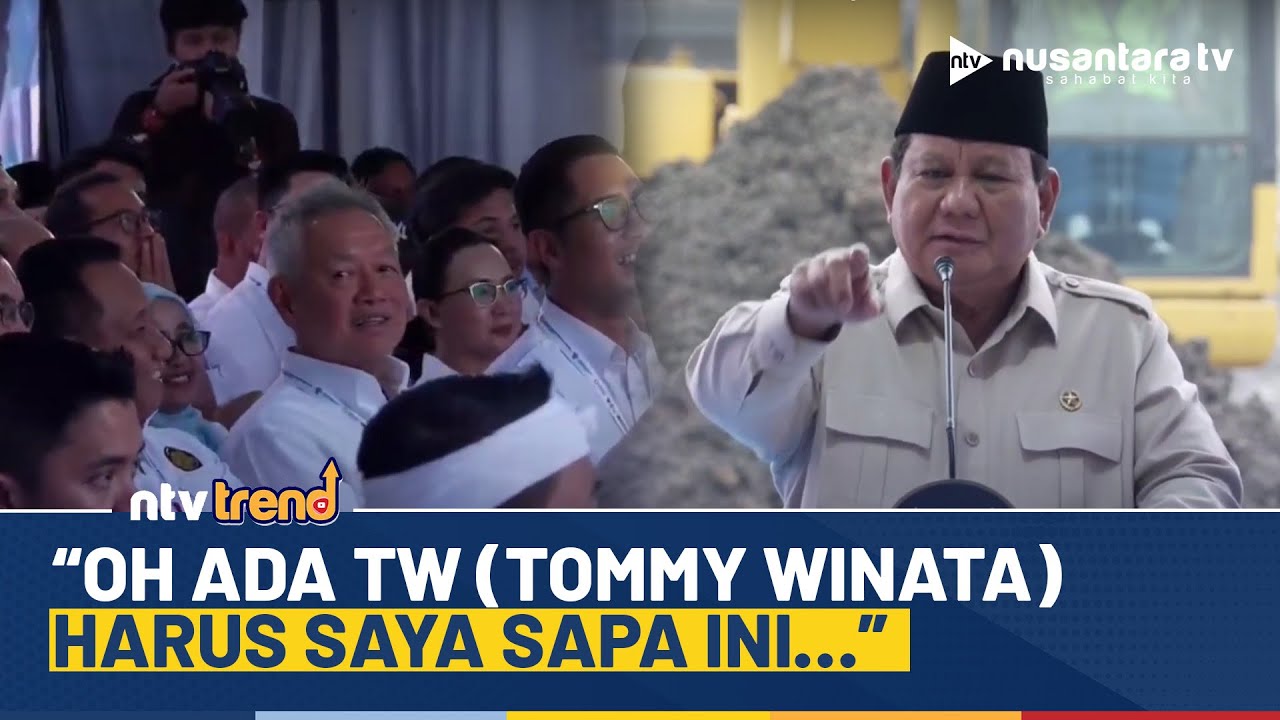 Prabowo Kaget Baru Sadar Ada Tommy Winata Hadiri Peresmian Industri Baterai EV: Harus Saya Sapa Ini
