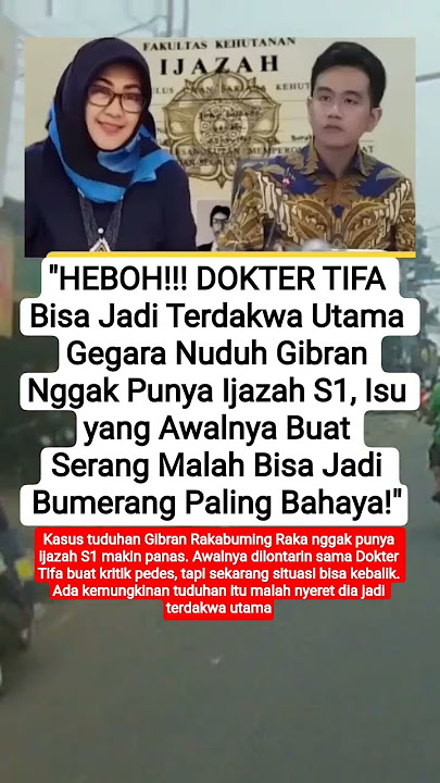 'HEBOH!!! DOKTER TIFA  Nuduh Gibran Nggak Punya Ijazah S1 #shorts #viralvideo