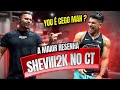 SHEVIII2K TREINOU NO CT - ELE VOLTOU ?