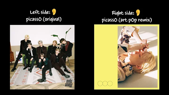 OnlyOneOf / picassO (L:original  R:art pOp remix)