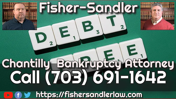 Chantilly Bankruptcy Attorney - Call (703) 691-1642 Fisher-Sandler, LLC - FREE Consultation