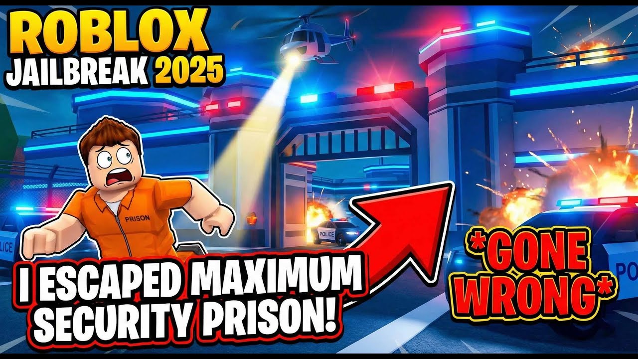 Roblox Jailbreak 2025 I Escaped MAXIMUM SECURITY PRISON GONE WRONG 