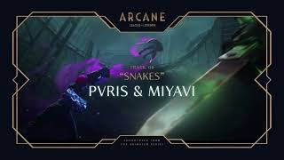 [TRUE LOOP] [1 HOUR] Miyavi & PVRIS - Snakes - Arcane League of Legends - Riot Games Music