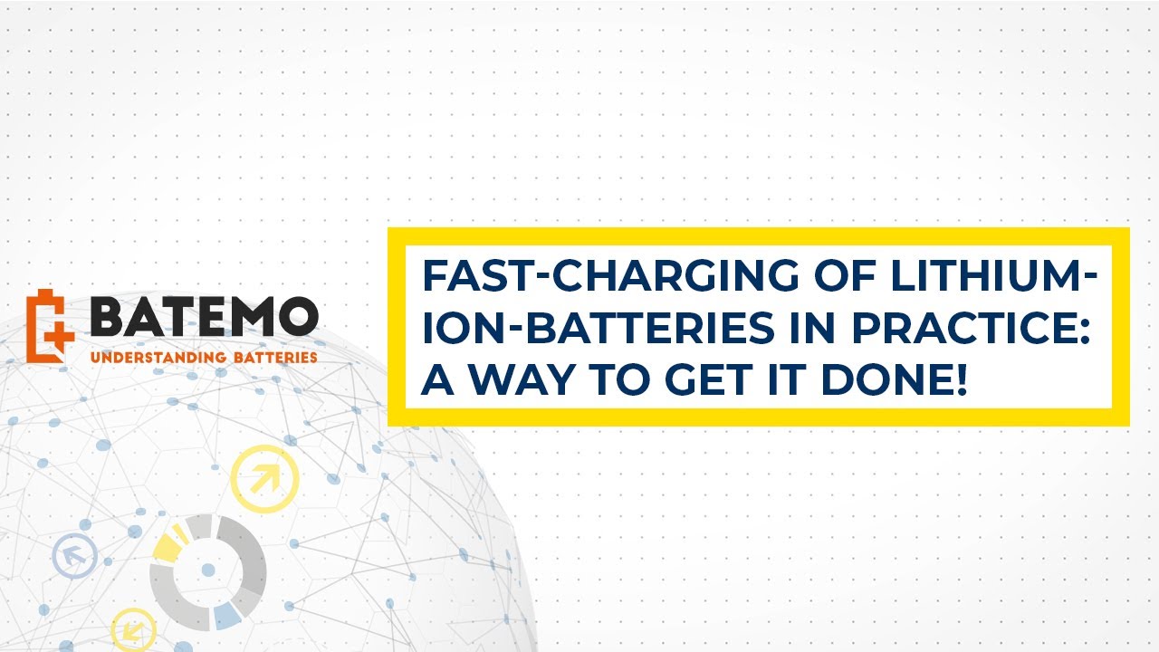 FastCharging of LithiumIonBatteries in Practice A way to get it