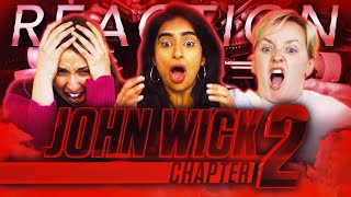 FIRST TIME John Wick: Chapter 2 - Girls Reaction