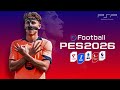 eFootball PES 2026 PPSSPP | New Update Bendezu Patch V3 | Best Grafhics HD