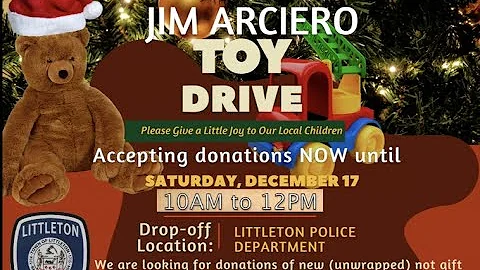 2022 Littleton Police Department Hosts Toys 4 Tots Drive-thru/Drop-off Event Sat. Dec. 17, 10AM-12PM