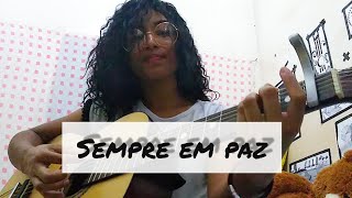 Vídeo de Sempre Em Paz
