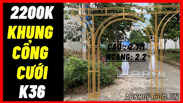Mẫu Khung cổng cưới đẹp k36 giá 2200k ABshop.com.vn 0971711705