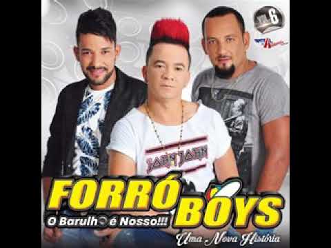 Forró Boys Vol. 6 - Uma nova história [CD COMPLETO]