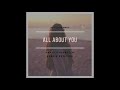 David Argunetta feat. Sarkis Edwards - All about you