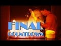 EUROPE - THE FINAL COUNTDOWN (Cover and Acapella) Guitars by Brandon Geeraerts