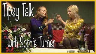 Tipsy Talk with Sophie Turner