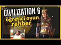 Civilization 6 - Öğretici Oyun, Yeni Başlayanlara - Bölüm 01