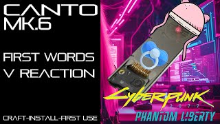 Canto MK6 First Words and V's Reaction  Cyberpunk 2077