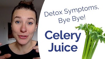 Celery Juice Detox Symptoms - 3 Simple Tips to Stop Discomfort & Suffering