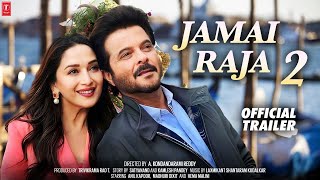 Jamai Raja 2 Official Concept Trailer Anil Kapoor Hema Malini Annu Kapoor Madhuri Dixit Nene