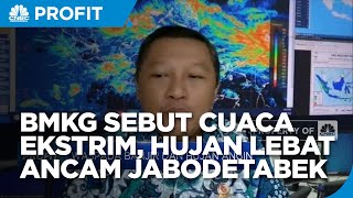 Bmkg Cuaca Ekstrim Hujan Lebat Ancam Jabodetabek
