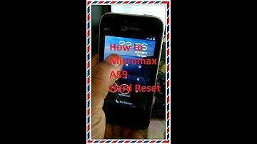 How to Micromax A59 Hard Reset