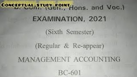 Management Accounting Question paper of B.com final year 2021-2022 semester 6