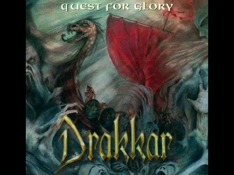 Drakkar (2) — Drakkar - Quest For Glory (Full Album)