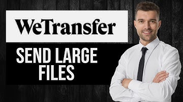 How to Send Large Files with WeTransfer | Transfer Big Files