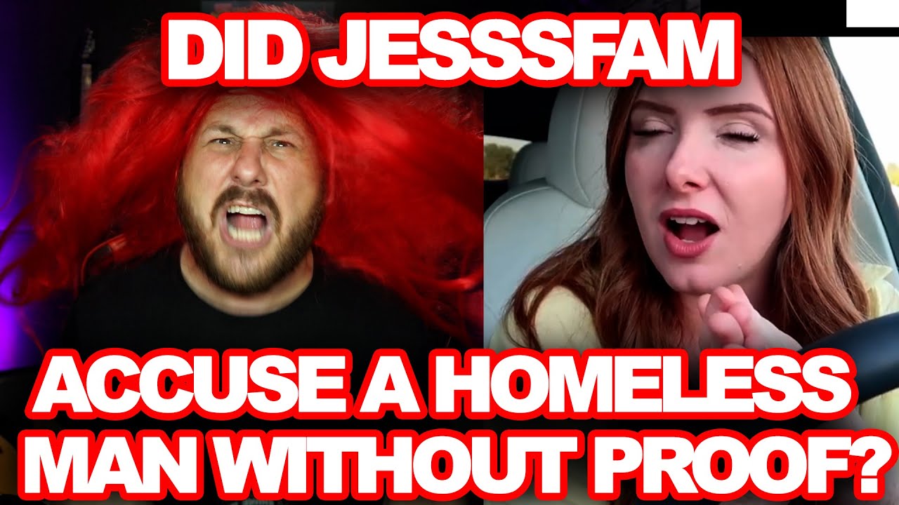 Jesssfam Accuses Homeless Man Of Theft