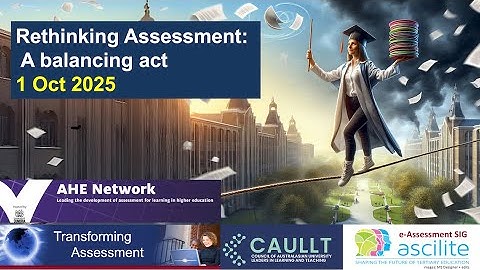 Rethinking Assessment: A balancing act (1 Oct 2025)