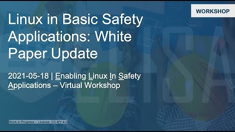 Linux in Basic Safety Applications